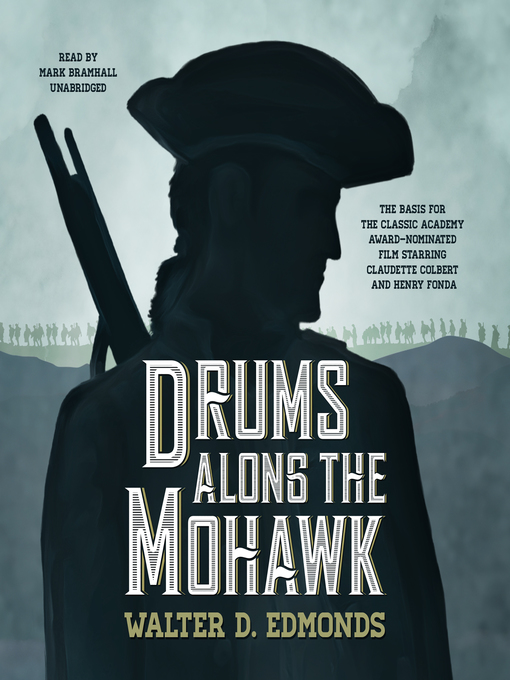 Title details for Drums along the Mohawk by Walter D. Edmonds - Available